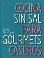 Cocina sin sal para gourmets caseros