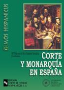 Corte y monarqu�a en Espa�a