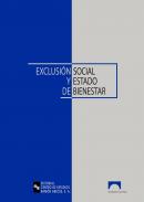 Exclusion social y Estado de Bienestar