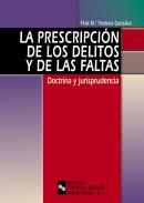 La prescripci�n de los delitos y de las faltas