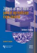 xxxJuegos al aire libre para el aprendizaje experimental