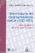 Breve historia del constitucionalismo com�n, 1787-1931