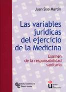Las variables jur�dicas del ejercicio de la medicina