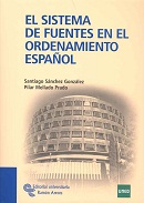 El sistema de fuentes en el ordenamiento espa�ol