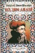 Yo, Ibn Arab�