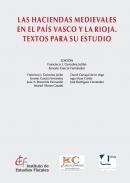 Las haciendas medievales en el Pa�s Vasco y La Rioja