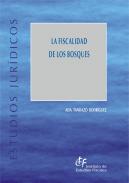 La fiscalidad de los bosques