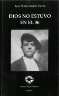 Dios no estuvo en el 36