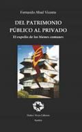 Del patrimonio p�blico al privado