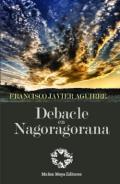 Debacle en Nagoragorana