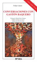 Conversaciones con Gast�n Baquero