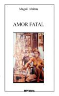 Amor fatal