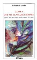 La isla que me llamar� siempre