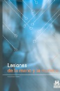 Lesiones de la mano y la mu�eca