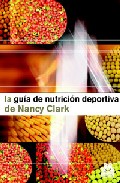 La gu�a de nutrici�n deportiva de Nancy Clark