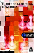 El arte de la defensa en ajedrez
