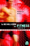 La revoluci�n del fitness 