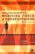 Evaluaci�n y medici�n en la medicina f�sica y rehabilitaci�n