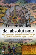 Las ciudades del absolutismo