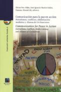 Comunicaci�n para la paz en acci�n