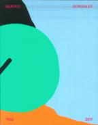 Beatriz Gonz�lez, 1965-2017