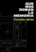 Que nos roban la memoria