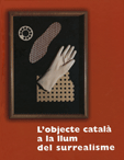 L'objecte catal� a la llum del surrealisme