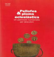 Pellofes & ploms eclesi�stics