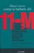 Once voces contra la barbarie del 11-M