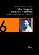 Sobre disc�pulas, estudiantas y damiselas