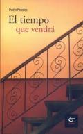 El tiempo que vendr�