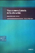 Vieja y nueva historia de la educaci�n