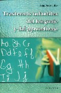 Trastornos infantiles del lenguaje y del aprendizaje