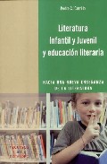 Literatura infantil y juvenil y educaci�n literaria