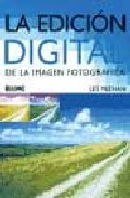 La edici�n digital de la imagen fotogr�fica