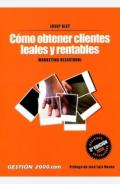 C�mo obtener clientes leales y rentables
