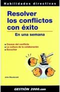 Resolver los conflictos con �xito en una semana