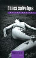 Dones salvatges