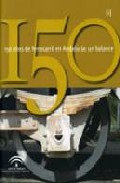 150 a�os de ferrocarril en Andaluc�a