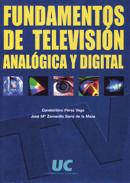 Fundamentos de televisi�n anal�gica y digital