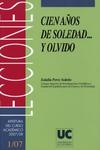 Cien a�os de soledad...y olvido
