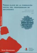 Temas clave en la formaci�n inicial del profesorado de secundaria