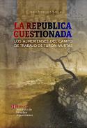 La Rep�blica cuestionada