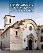 Los dominicos en Almer�a y la Virgen del Mar