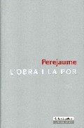 L'obra i la por