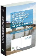 El contrato de concesi�n de obras p�blicas en la ley de contratos del sector p�blico