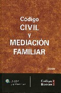 C�digo Civil y mediaci�n familiar 2009