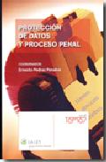 Protecci�n de datos y proceso penal