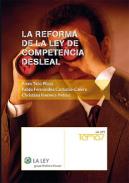 La reforma de la Ley de competencia desleal