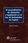 El procedimiento de disoluci�n y liquidaci�n en la Ley de sociedades de capital